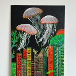 Acrylic painting "Without the Ocean, There Is No City" by Elsa Quicazán, showing jellyfish floating above a colorful city skyline.